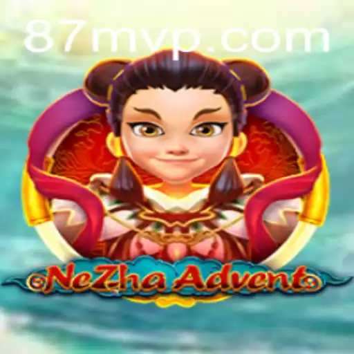 Explore o Universo de NeZhaAdvent: O Novo Jogo Emocionante Descoberto em 87M.COM