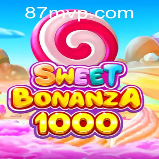 Descubra o Fabuloso Mundo de SweetBonanza1000 em 87M.COM